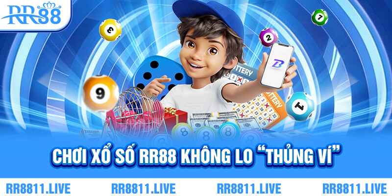 Chơi xổ số RR88 không lo “thủng ví”